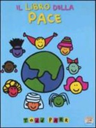 Todd Parr - Il libro della pace