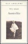 Winfried G. Sebald - Austerlitz