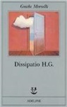 Guido Morselli - Dissipatio H. G