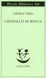 Adalbert Stifter, G. Bemporad - Cristallo di rocca
