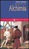 Helmut Gebelein - Iniziazione all'alchimia