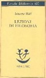 Simone Weil, M. C. Sala - Lezioni di filosofia. Roanne 1933-1934