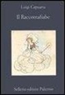 Luigi Capuana, E. Cecconi, E. Mazzanti - Il raccontafiabe