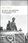 Paul Carell - Le volpi del deserto