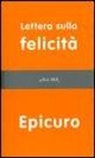 Epicuro - Lettera sulla felicità