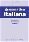 Giorgio Duse - Grammatica italiana. Fonologia-Morfologia-Sintassi