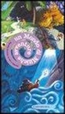 Sabina Colloredo - Un mondo di mitiche avventure. Raccolta illustrata di miti e leggende