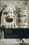 Menandro, N. Russello - Dyscolos. Il misantropo. Testo greco a fronte