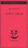 Alan Bennett - Nudi e crudi