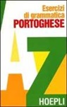 M. H. Araujo Carreira, M. Boudoy - Esercizi di grammatica portoghese
