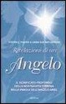 Linda S. Nathanson, Steven J. Thayer - Rivelazioni di un angelo