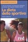 Gudrun Dalla Via - La dieta dello sportivo