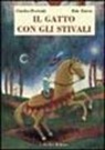 Éric Battut, Charles Perrault - Il gatto con gli stivali