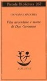 Giovanni Macchia - Vita avventure e morte di Don Giovanni