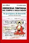 Terry Clifford - Medicina tibetana del corpo e della mente
