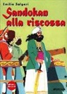 Emilio Salgari - Sandokan alla riscossa