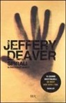 Jeffery Deaver - Spirali