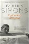 Paullina Simons - Il giardino d'estate