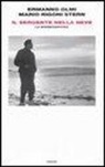 Ermanno Olmi, Mario Rigoni Stern, G. P. Brunetta - Il sergente nella neve. La sceneggiatura