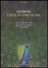 M. Tullio Cicerone, Marco Tullio Cicerone, P. Marisch - L'arte di comunicare