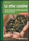 Michael Castleman - Le erbe curative