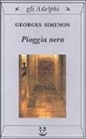 Georges Simenon - Pioggia nera