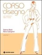 Sabrina Bordi, Elena Castiglioni - Corso di disegno per operatori della moda