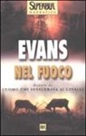 Nicholas Evans - Nel fuoco