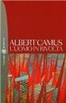 Albert Camus - L'uomo in rivolta