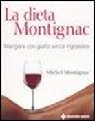 Michel Montignac - La dieta Montignac