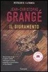 Jean-Christophe Grangé - Il giuramento