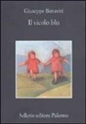 Giuseppe Bonaviri - Il vicolo blu
