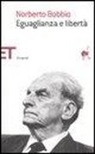 Norberto Bobbio - Eguaglianza e libertà