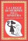 N. Barbiero, A. Bloch, L. Spagnol - La legge di Murphy per la sinistra