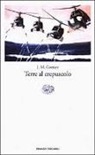 J. M. Coetzee - Terre al crepuscolo