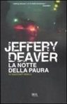Jeffery Deaver - La notte della paura. 16 racconti gialli
