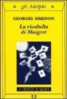 Georges Simenon - La rivoltella di Maigret
