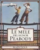 Loren Long, Madonna - Le mele del signor Peabody