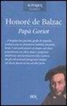 Honoré de Balzac - Papà Goriot