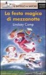 Lindsay Camp, T. Ross - La festa magica di mezzanotte