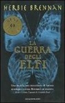 Herbie Brennan - La guerra degli elfi