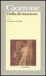 M. Tullio Cicerone, Marco Tullio Cicerone, S. Timpanaro - Della divinazione