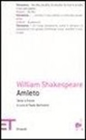 William Shakespeare, P. Bertinetti - Amleto. Testo inglese a fronte