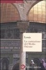 Bernard Lewis - La costruzione del Medio Oriente