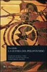 Tucidide - La guerra del Peloponneso. Testo greco a fronte