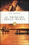 Pat Conroy - Il principe delle maree