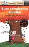 Ferdinando Albertazzi, D. Guicciardini - Buon compleanno Camilla!