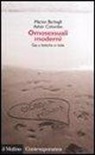 Marzio Barbagli, Asher Colombo - Omosessuali moderni. Gay e lesbiche in Italia