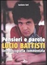 Luciano Ceri - Pensieri e parole. Lucio Battisti. Una discografia commentata