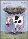 Tony Ross, Jeanne Willis - Paolona musona
